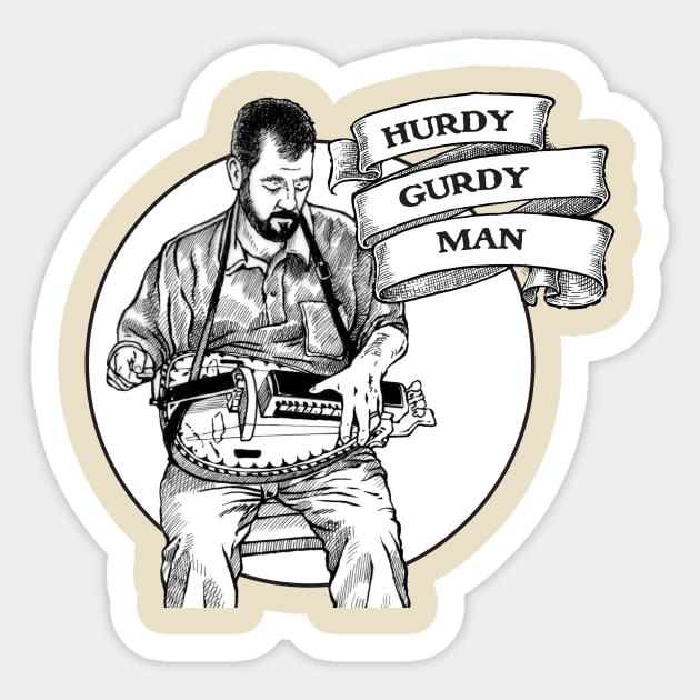 HURDY GURDY MAN 2 Sticker by Armadillo Hat